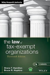 The Law of Tax-Exempt Organizations, 2026 Supplement