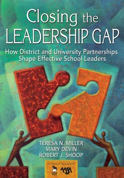 Closing the Leadership Gap: How District and University Partnerships Shape Effective School Leaders