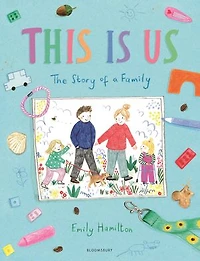 This is Us: The Story of a Family