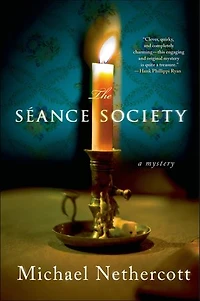The Séance Society: A Mystery