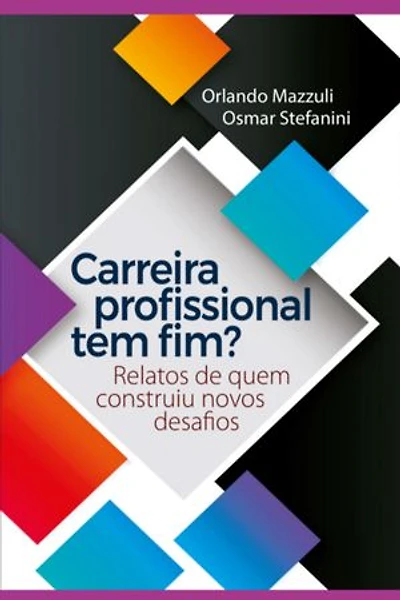 Carreira Profissional Tem Fim?
