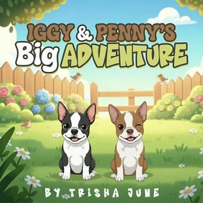 Iggy and Penny's Big Adventure