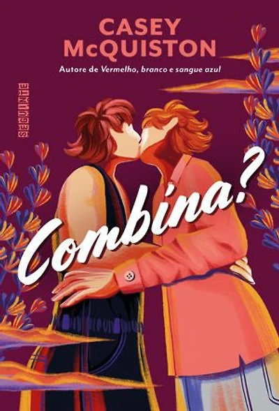Combina? (de autore de Vermelho, branco e sangue azul)