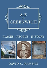 A-Z of Greenwich: Places-People-History