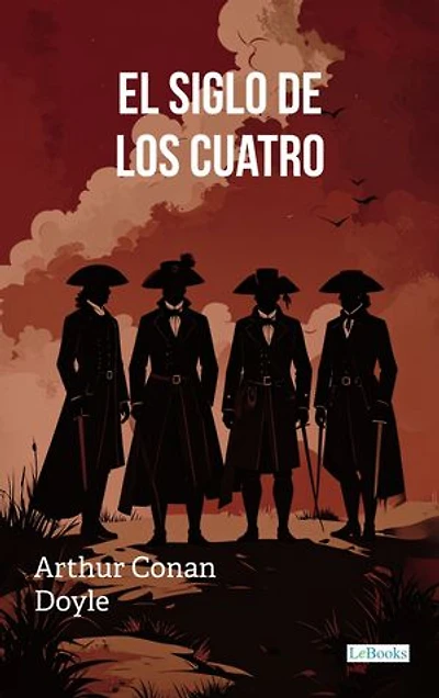 El Siglo de los Cuatro - Conan Doyle