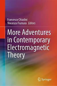 More Adventures Contemporary Electromagnetic Theory