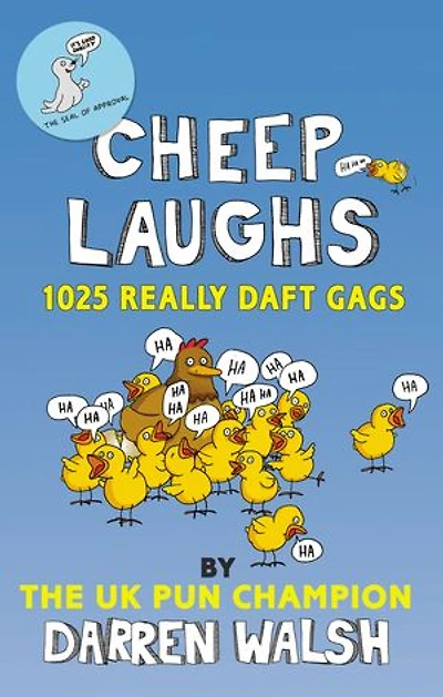 Cheep Laughs: 1025 Really Daft Gags