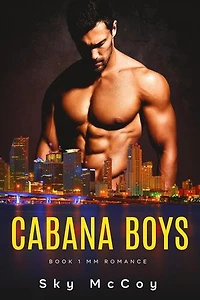 Cabana Boys Book 1: Cabana Boys, #1