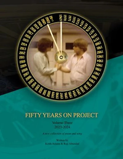 FIFTY YEARS ON PROJECT: Volume Three
