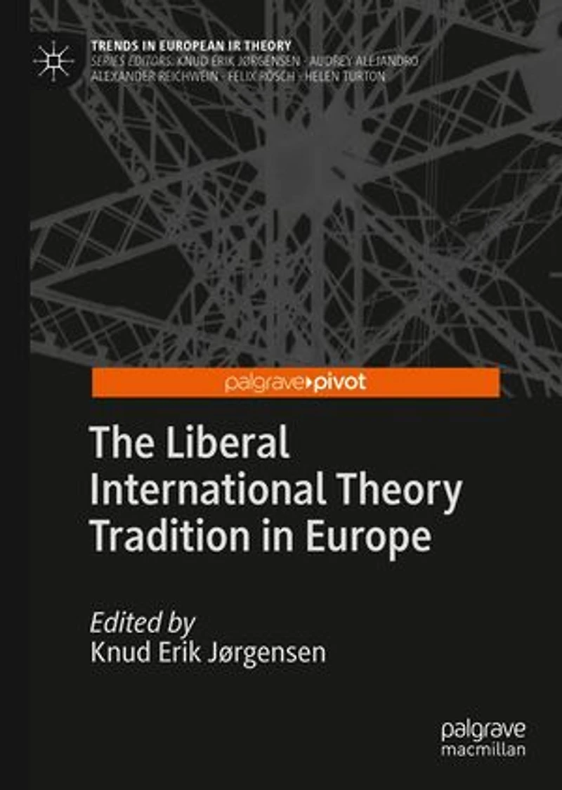 The Liberal International Theory Tradition Europe