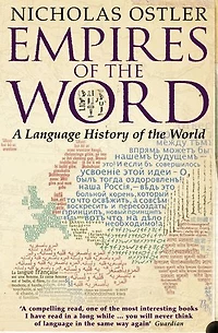 Empires of the Word: A Language History of the World