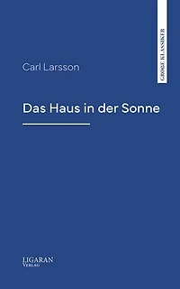 Das Haus in der Sonne