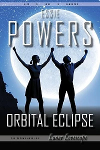 Orbital Eclipse: The Second Lunar Lovescape Novel: Lunar Lovescape, #2