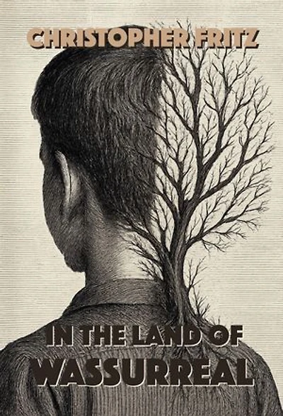 In the Land of Wassurreal: Book One