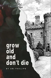 Grow Old and Don't Die