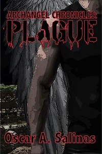 ARCHANGEL CHRONICLES: PLAGUE