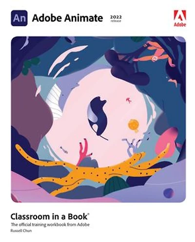Adobe Animate Classroom in a Book (2020 release)