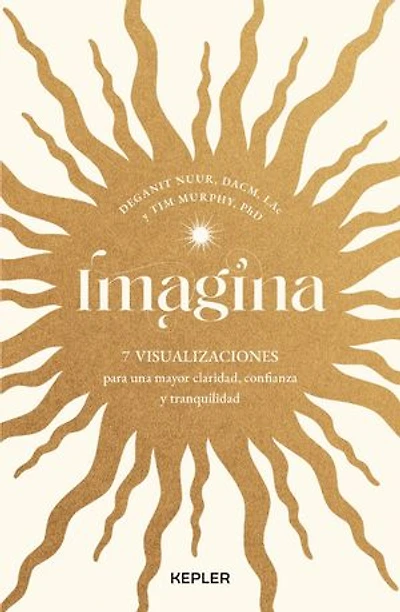 Imagina: 7 visualizaciones para una mayor claridad, confianza y tranquilidad