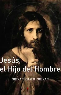Jesús, el Hijo del Hombre