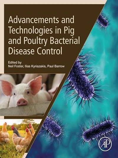 Advancements And Technologies Pig Poultry Bacterial Disease Control