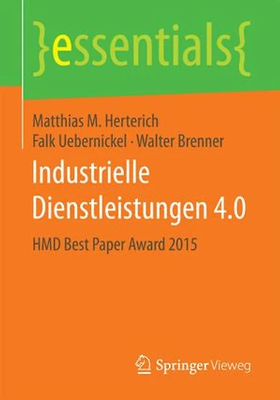 Industrielle Dienstleistungen 4.0: Hmd Best Paper Award 2015