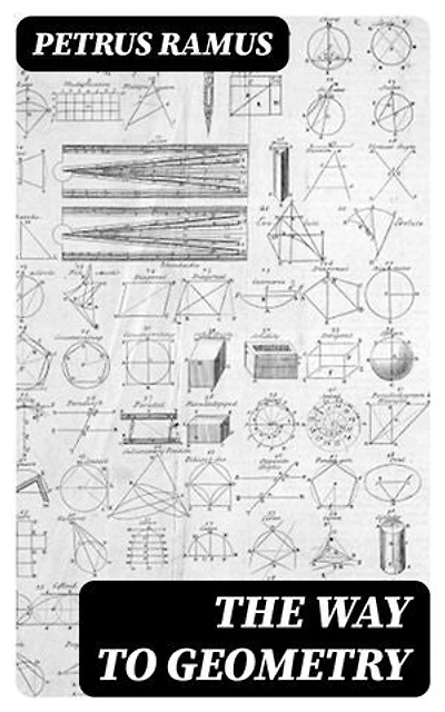 The Way To Geometry: Enriched edition.