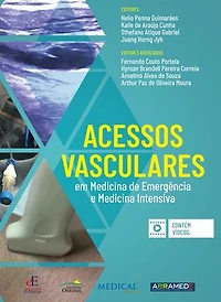 Acessos Vasculares em Medicina de Emergência e Medicina Intensiva