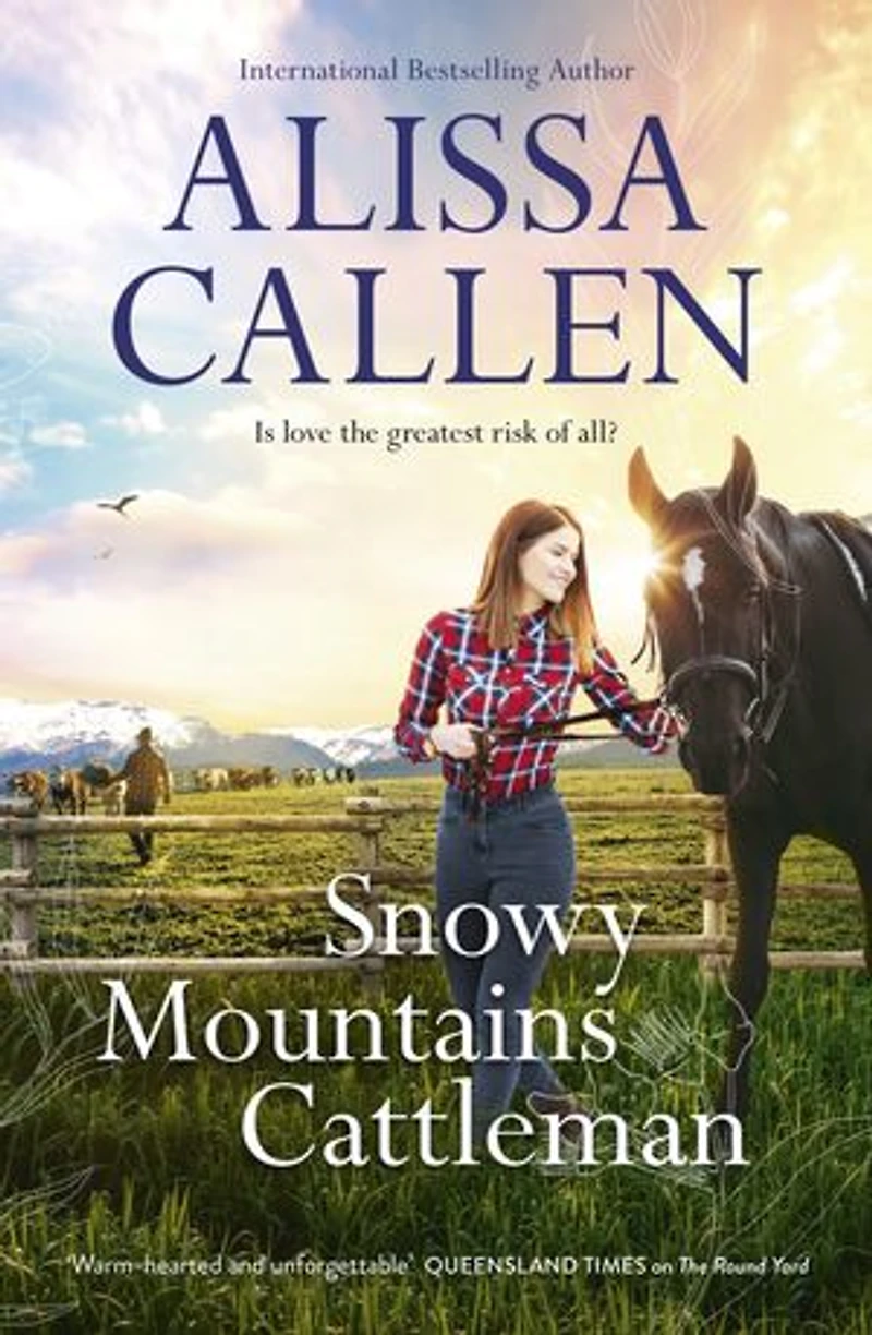 Snowy Mountains Cattleman (A Bundilla Novel, #2): Feel-good reading about a newcomer who helps solve an intriguing post-World War II mystery, perfect for readers who love Karly Lane and Rachael Johns