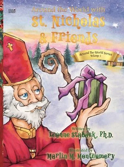Around the World with St. Nicholas and Friends