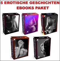 5 Premium Erotische Geschichten Ebooks Paket. Erotische Geschichten Band 1 – Band 5.: 5 hochspannende erotische Geschichten mit zahlreichen Aktfotos!