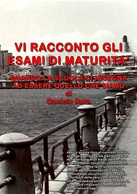 VI RACCONTO GLI ESAMI DI MATURITA': Quando la scuola ci insegna ad essere quello che siamo
