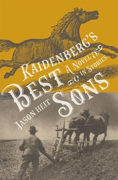 Kaidenberg's Best Sons: A Novel Stories