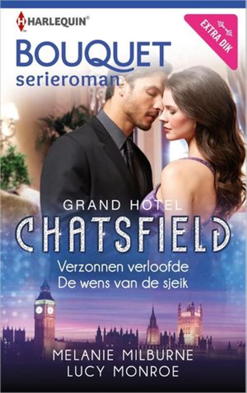 Verzonnen verloofde ; De wens van de sjeik: Grand hotel Chatsfield