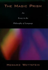 the Magic Prism: An Essay Philosophy of Language