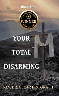 Your Total Disarming: Book One