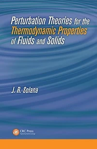 Perturbation Theories for the Thermodynamic Properties of Fluids and Solids