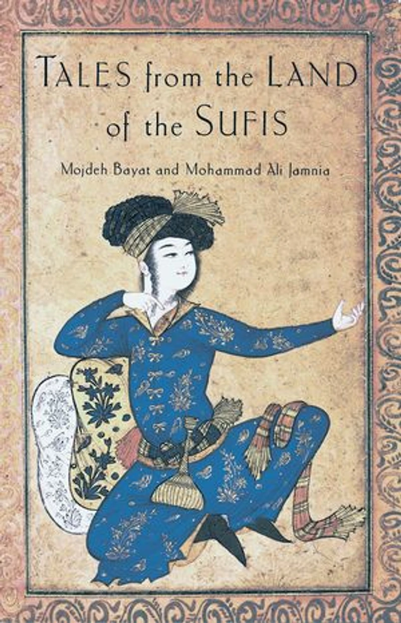 Tales from the Land of Sufis