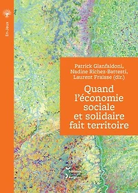 Quand l’économie sociale et solidaire fait territoire