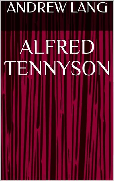 Alfred Tennyson