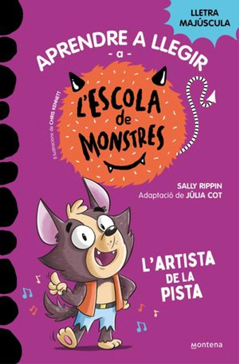 Aprendre a llegir a l'Escola de Monstres 13 - L'artista de la pista: Amb lletra MAJÚSCULA (Llibres per a nens a partir de 5 anys)