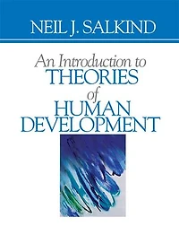 An Introduction to Theories of Human Development