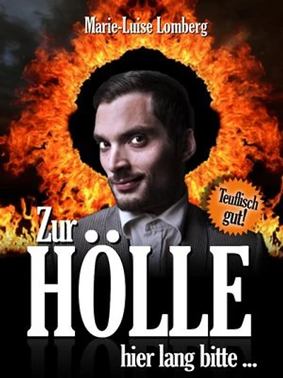 Zur Hölle hier lang bitte...
