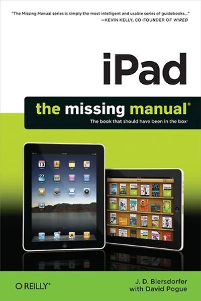 iPad: The Missing Manual: The Missing Manual