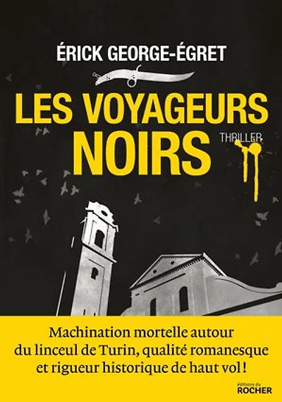 VOYAGEURS NOIRS (LES)