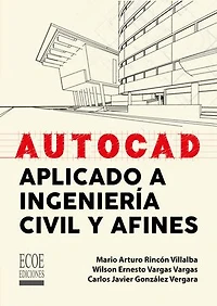 AutoCAD aplicado a ingeniería civil y afines