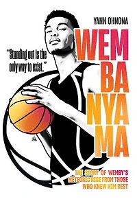 Wembanyama: The story of Wemby's meteoric rise from those who knew him best
