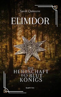 Elimdor: Die Herrschaft des Blutkönigs