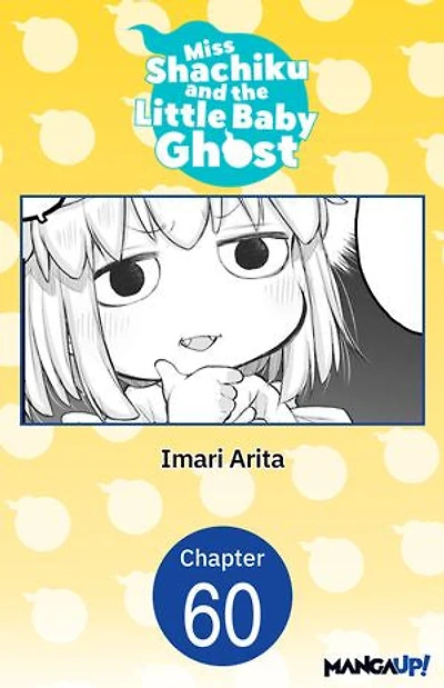 Miss Shachiku and the Little Baby Ghost #060
