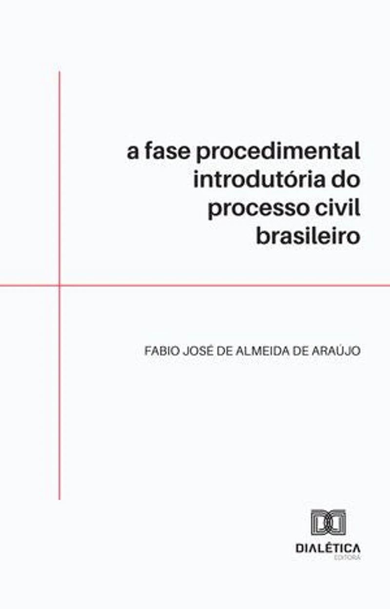 A fase procedimental introdutória do processo civil brasileiro