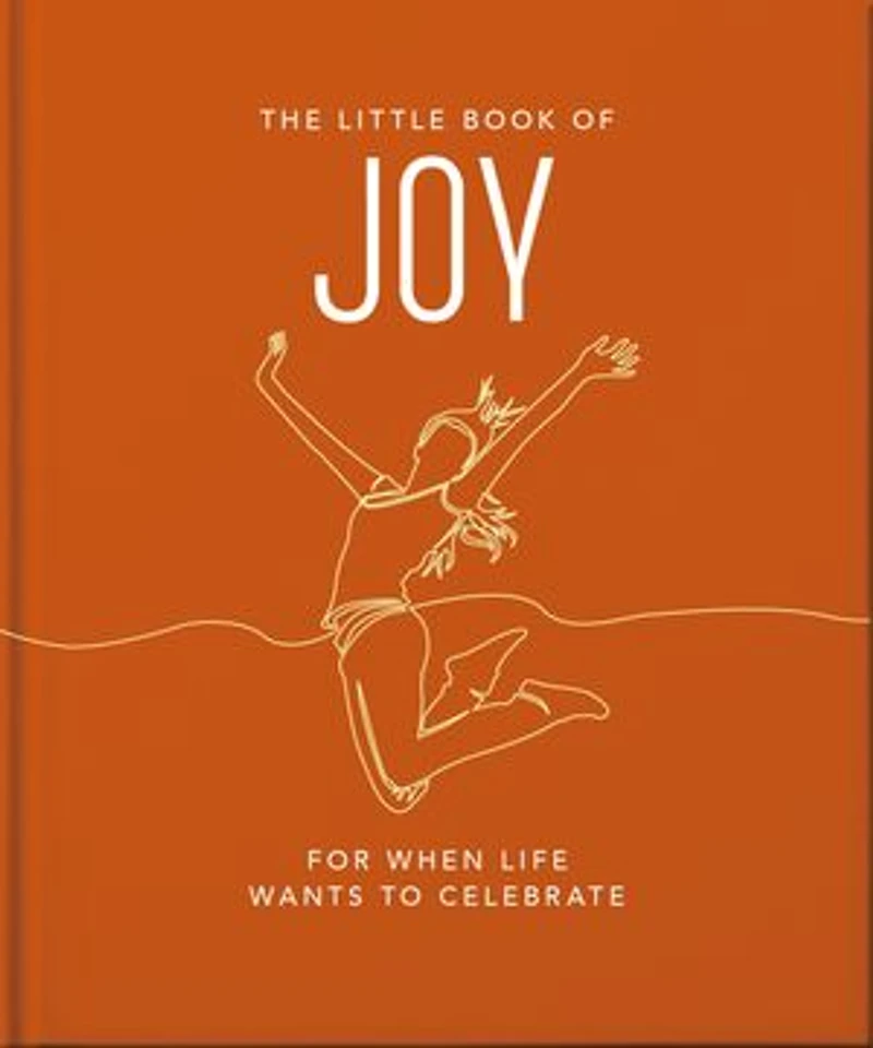 The Little Book of Joy: For When Life Wants to Celebrate